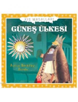 Güneş Ülkesi (Ciltli)