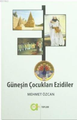 Güneşin Çocukları Ezidiler