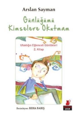 Günlüğümü Kimseler Okutmam