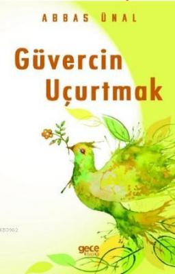 Güvercin Uçurtmak