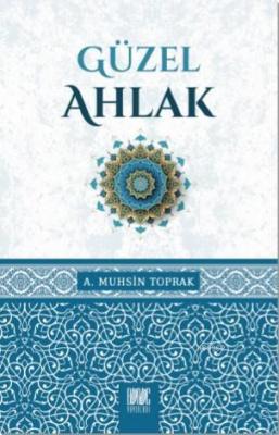 Güzel Ahlâk