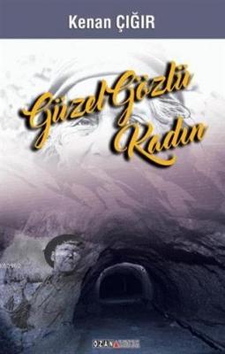 Güzel Gözlü Kadın