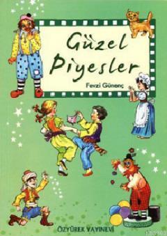 Güzel Piyesler