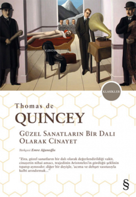 Güzel Sanatların Bir Dalı Olarak Cinayet Thomas De Quincey