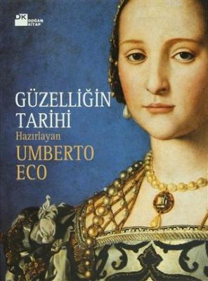 Güzelliğin Tarihi Umberto Eco