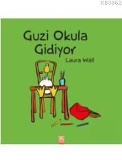 Guzi Okula Gidiyor