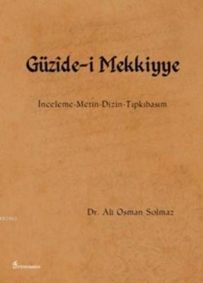 Güzide-i Mekkiyye Ali Osman Solmaz