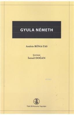 Gyula Nêmeth Andras Rona Tas