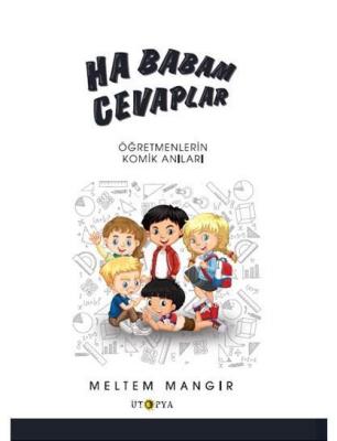 Ha Babam Cevaplar