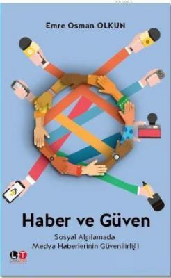 Haber ve Güven