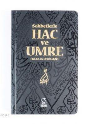 Hac ve Umre (Cep Boy) Mahmud Es´ad Coşan