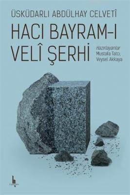 Hacı Bayram-ı Veli Şerhi