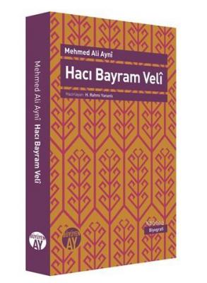 Hacı Bayram Veli Mehmed Ali Ayni