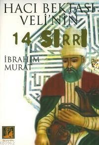 Hacı Bektaşi Veli'nin 14 Sırrı