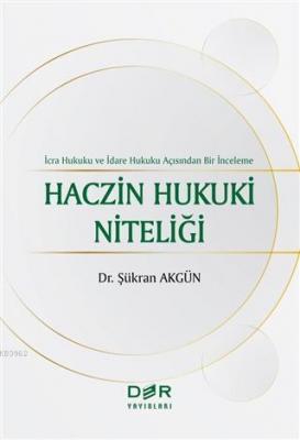 Haczin Hukuki Niteliği