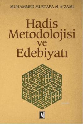 Hadis Metodolojisi ve Edebiyatı