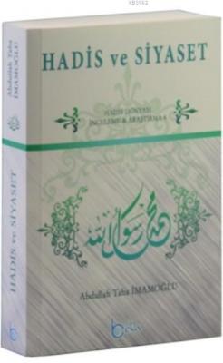Hadis ve Siyaset Abdullah Taha İmamoğlu