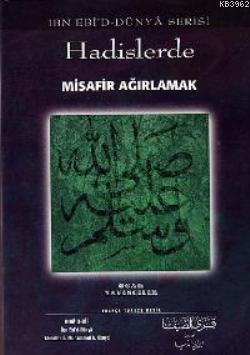 Hadislerde Misafir Ağırlamak İbn Ebid-dünya