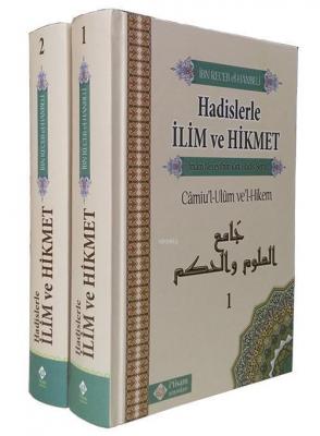 Hadislerle İlim ve Hikmet