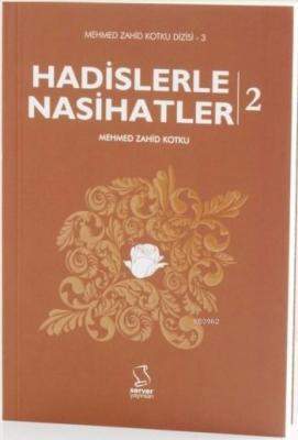 Hadislerle Nasihatler-Takım