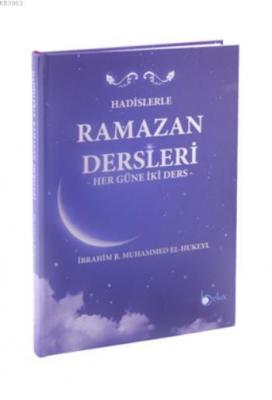 Hadislerle Ramazan Dersleri (Ciltli)