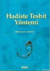 Hadiste Tesbit Yöntemi
