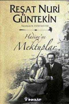 Hadiye'ye Mektuplar Reşat Nuri Güntekin