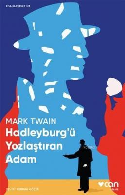 Hadleyburg'ü Yozlaştıran Adam Mark Twain