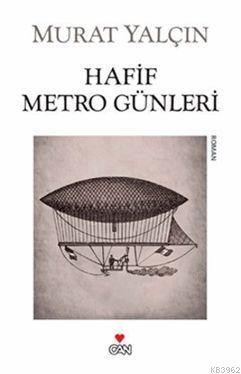 Hafif Metro Günleri