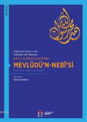Hâfız Ahmedî Şükrî'nin Mevlüdü'n-Nebî'si