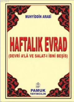 Haftalık Evrad (Dua-075, Büyük Cep, Şamua) Muhyiddin İbn Arabi