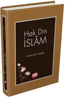 Hak Din İslam Osman Nuri Topbaş