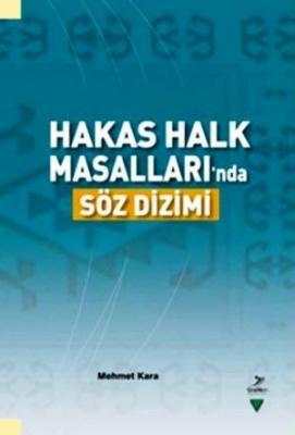 Hakas Halk Masalları'nda Söz Dizimi