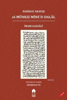 Hakikat Arayışı el-Münkız Mine'd-Dalâl (Türkçe=Arapça)