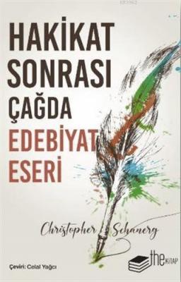 Hakikat Sonrası Çağda Edebiyat Eseri