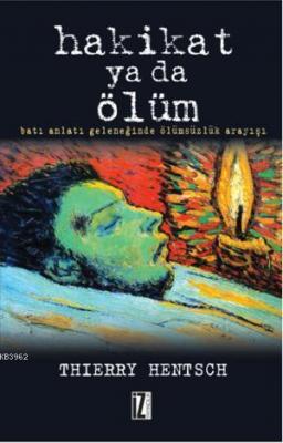 Hakikat Ya da Ölüm