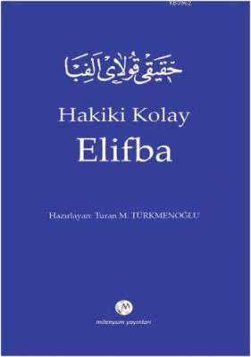 Hakiki Kolay Elifba Turan M. Türkmenoğlu