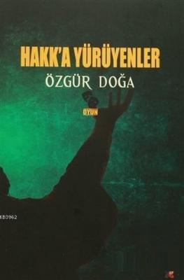 Hakk'a Yürüyenler
