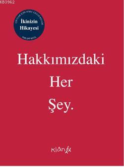 Hakkımızdaki Her Şey