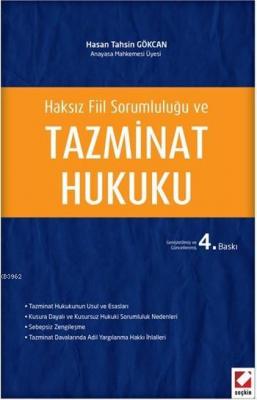 Haksız Fiil Sorumluluğu ve Tazminat Hukuku (Ciltli)