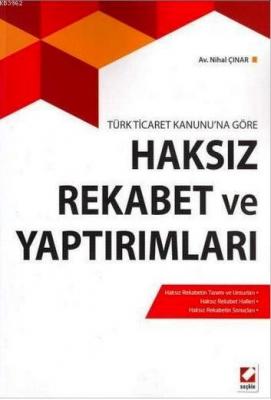 Haksız Rekabet ve Yaptırımları