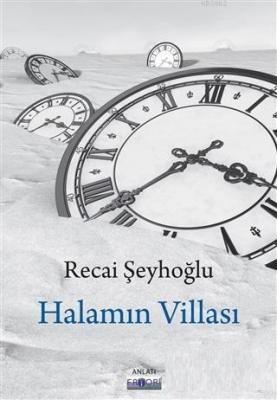 Halamın Villası Recai Şeyhoğlu