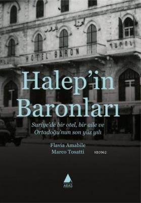 Halep'in Baronları Marco Tosatti