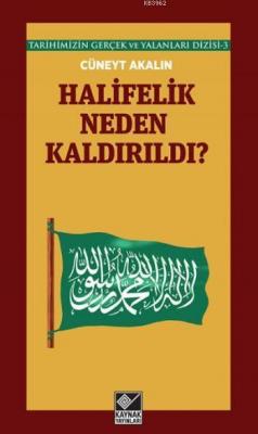 Halifelik Neden Kaldırıldı? Cüneyt Akalın