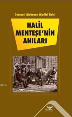 Halil Menteşe'nin Anıları