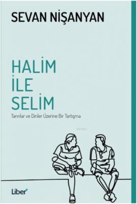 Halim ile Selim Sevan Nişanyan