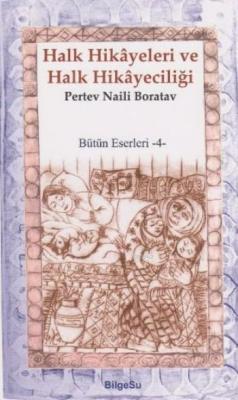 Halk Hikayeleri Ve Halk Hikayeciliği Pertev Naili Boratav