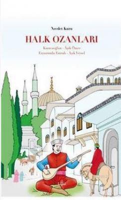 Halk Ozanları Necdet Kuru
