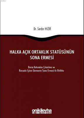 Halka Açık Ortaklık Statüsünün Sona Ermesi