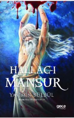 Hallac-ı Mansur Yasemin Bülbül